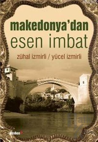 Makedonya'dan Esen İmbat