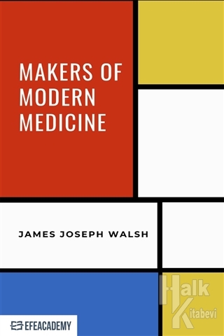 Makers of Modern Medicine