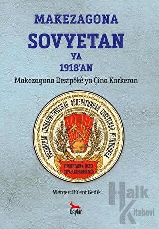 Makezagona Sovyetan Ya 1918'an - Halkkitabevi