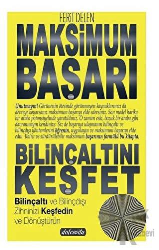 Maksimum Başarı Bilinçaltını Keşfet