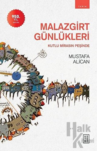 Malazgirt Günlükleri - Halkkitabevi