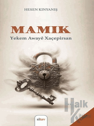 Mamik (Cureyê Yekem Yê Xaçepirsan) - Halkkitabevi