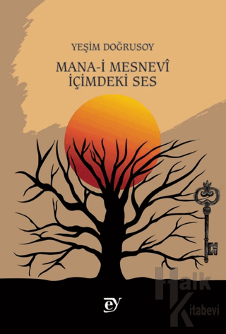 Mana-i Mesnevi: İçimdeki Ses