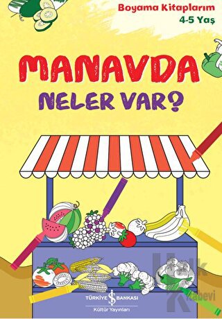 Manavda Neler Var?