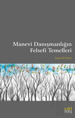 Manevi Danışmanlığın Felsefi Temelleri