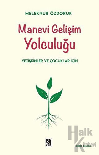 Manevi Gelişim Yolculuğu