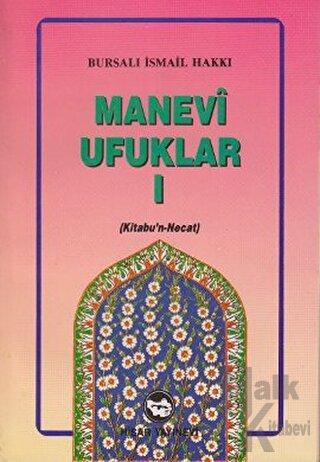 Manevi Ufuklar 1