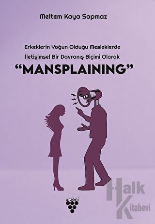 “Mansplaınıng”