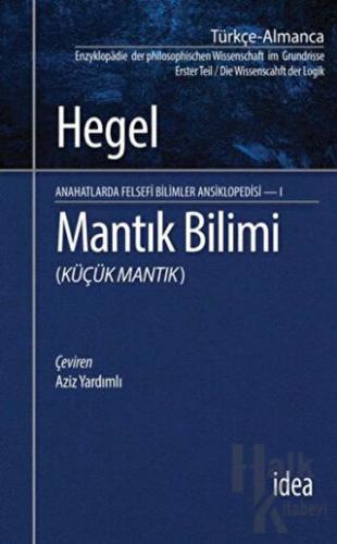 Mantık Bilimi - Küçük Mantık