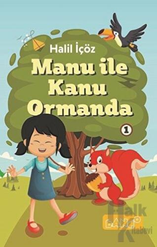 Manu ile Kanu Ormanda 1