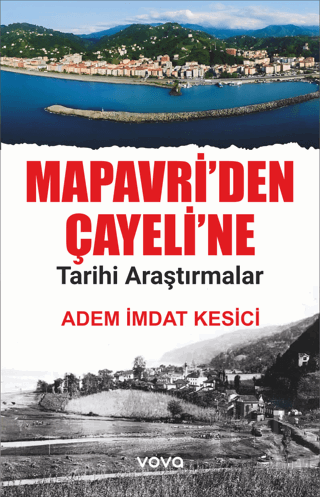 Mapavriden Çayeline Tarihi Araştırmalar