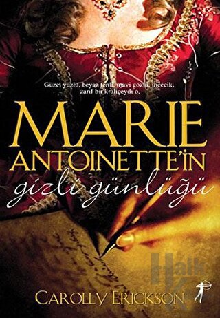 Marie Antoinette’in Gizli Günlüğü