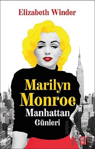 Marilyn Monroe - Manhattan Günleri