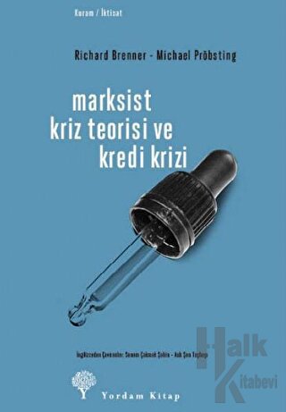 Marksist Kriz Teorisi ve Kredi Krizi