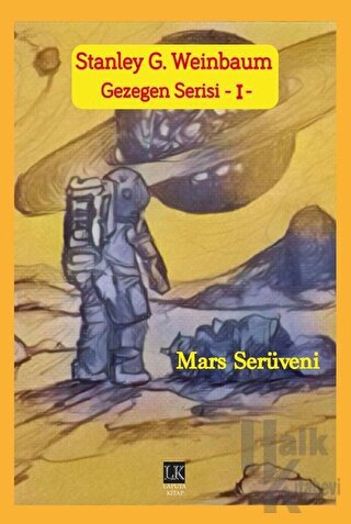 Mars Serüveni - Gezegen Serisi 1