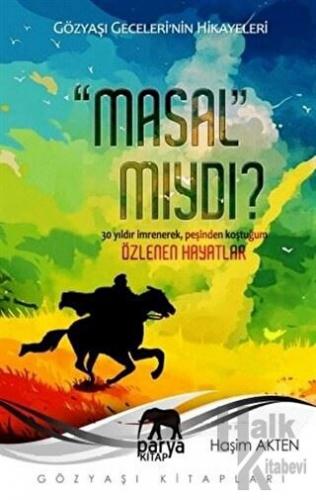 Masal Mıydı? - Halkkitabevi