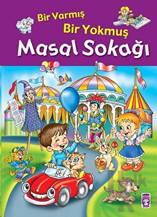 Masal Sokağı- Bir Varmış Bir Yokmuş