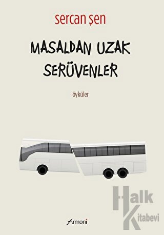 Masaldan Uzak Serüvenler