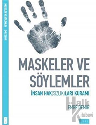 Maskeler ve Söylemler