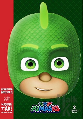 Maskeni Tak - Pjmasks Kertenkele Çocuk Boyama Kitabı