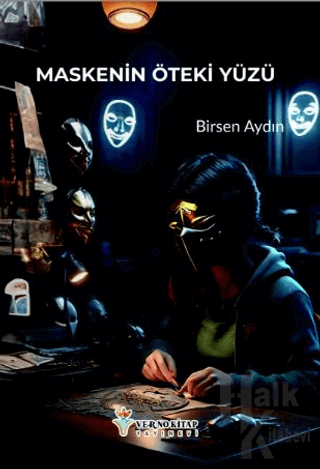 Maskenin Öteki Yüzü