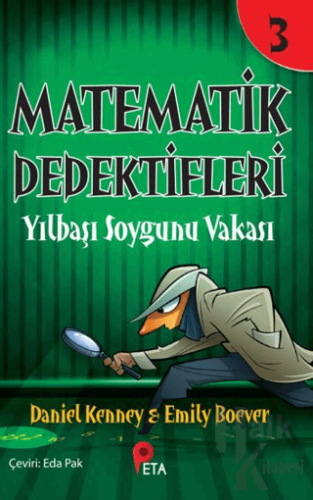 Matematik Dedektifleri 3: Yılbaşı Soygunu Vakası - Halkkitabevi