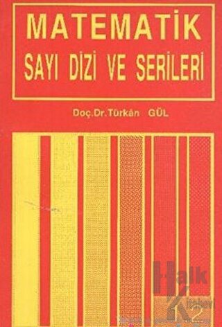 Matematik Sayı Dizi ve Serileri 1 / 2