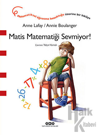 Matis Matematiği Sevmiyor!