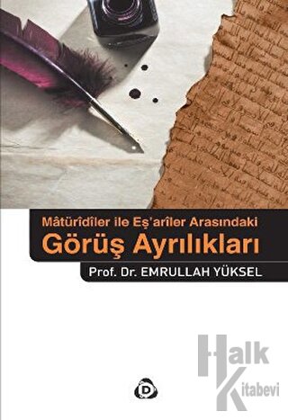 Matüridiler İle Eş’Ariler Arasindaki Görüş Ayrılıkları