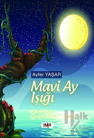 Mavi Ay Işığı - Halkkitabevi