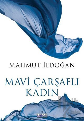 Mavi Çarşaflı Kadın