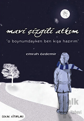 Mavi Çizgili Atkım