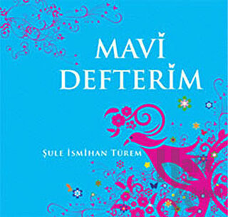 Mavi Defterim (Ciltli)