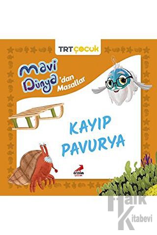 Mavi Dünya’dan Masallar -Kayıp Pavurya