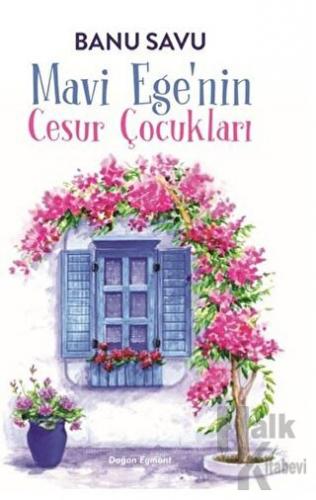 Mavi Ege'nin Cesur Çocukları