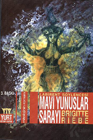 Mavi Yunuslar Sarayı Mitolojinin Romanı - Halkkitabevi