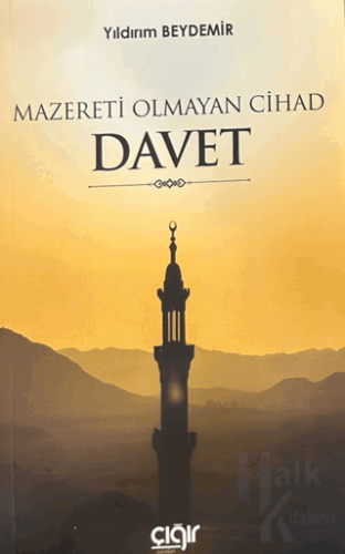 Mazereti Olmayan Cihad Davet