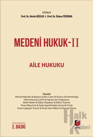 Medeni Hukuk-II Aile Hukuku (Ciltli)