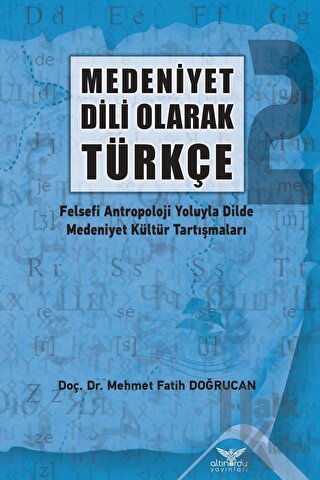 Medeniyet Dili Olarak Türkçe - 2
