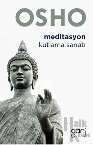 Meditasyon - Kutlama Sanatı