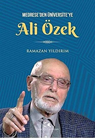 Medrese'den Üniversite'ye Ali Özbek