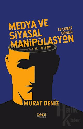 Medya ve Siyasal Manipülasyon