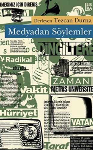 Medyadan Söylemler