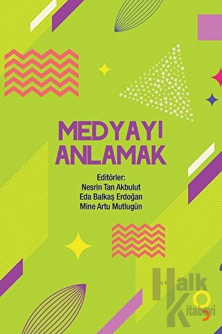 Medyayı Anlamak