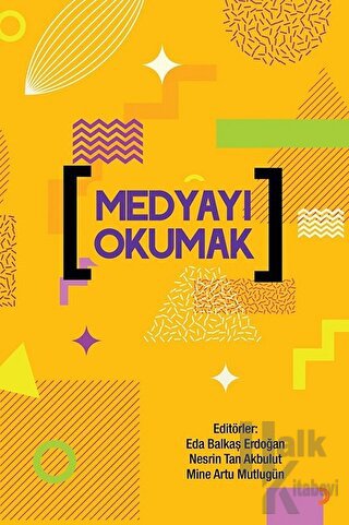 Medyayı Okumak