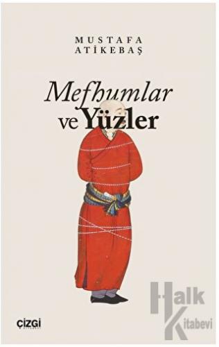 Mefhumlar ve Yüzler