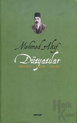 Mehmed Akif Düzyazılar