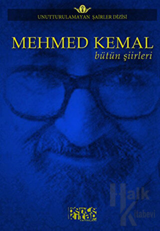 Mehmed Kemal - Bütün Şiirleri