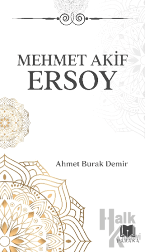 Mehmet Akif Ersoy - Halkkitabevi