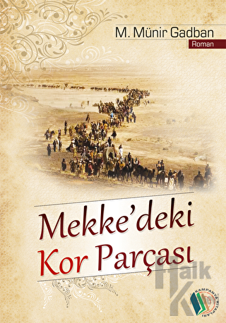 Mekke'deki Kor Parçası